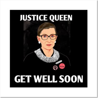 justice queen get well soon RBG Posters and Art